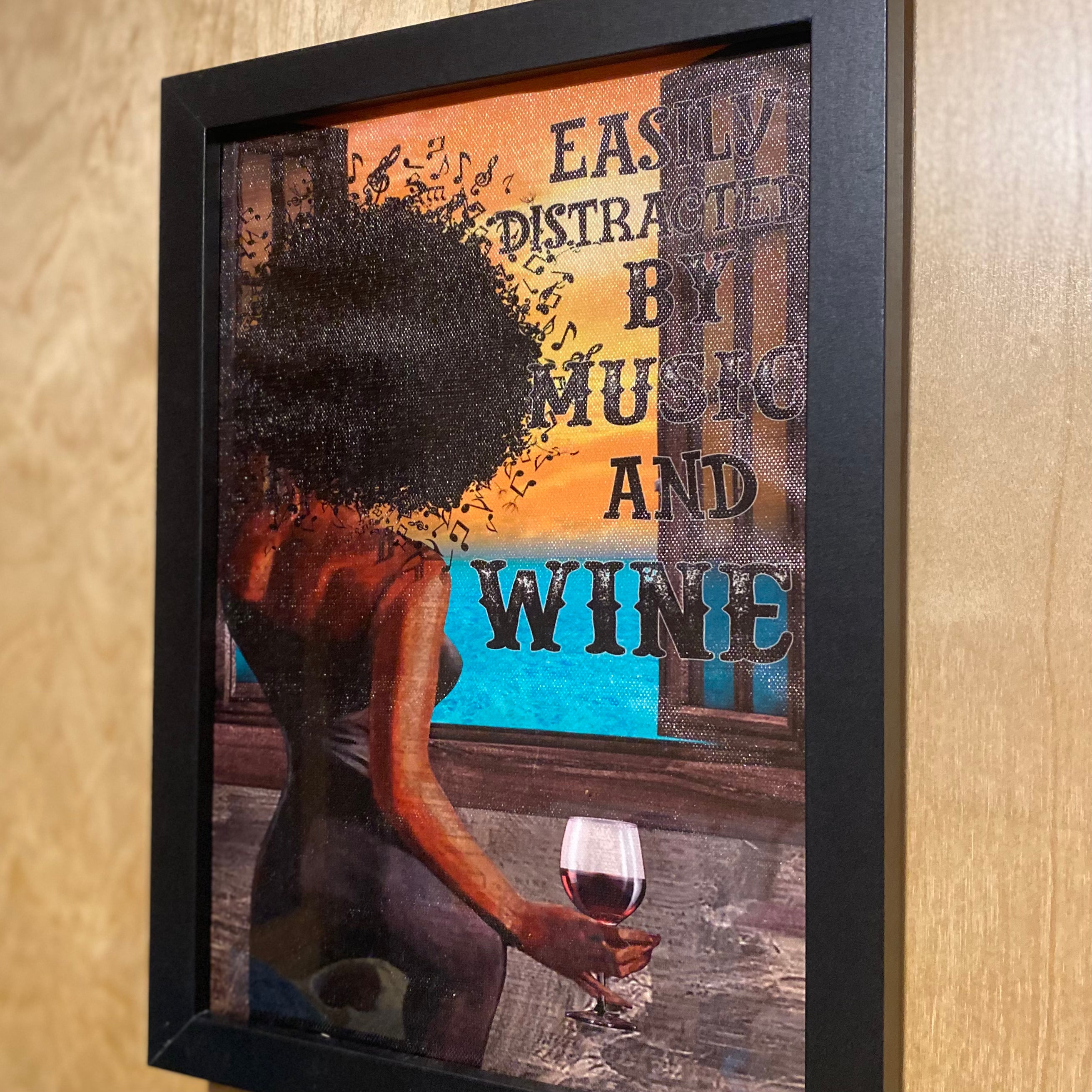 Easily Distracted By Music & Wine