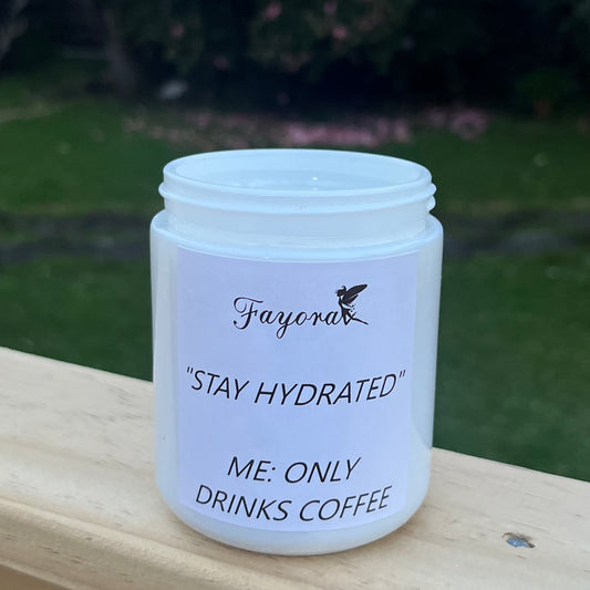 "Stay Hydrated" Candle