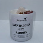 Even Baddies Get Saddies Candle
