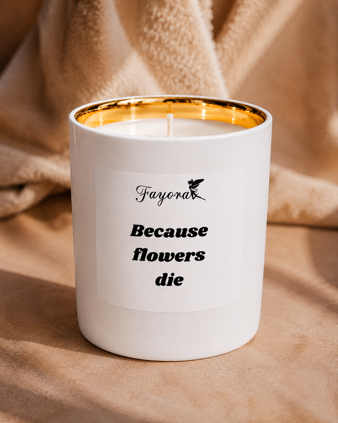 Because Flowers Die (400ml)