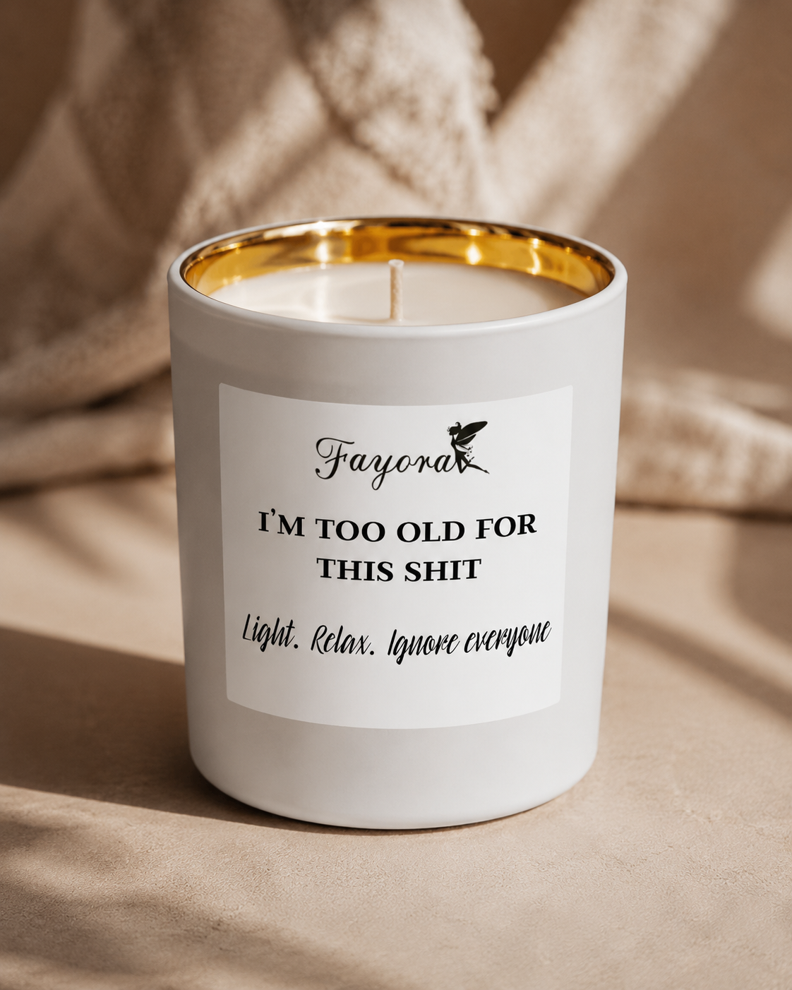 I’m Too Old For This Shit Candle (400ml)