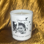 WHERE IS MY VAPE Candle