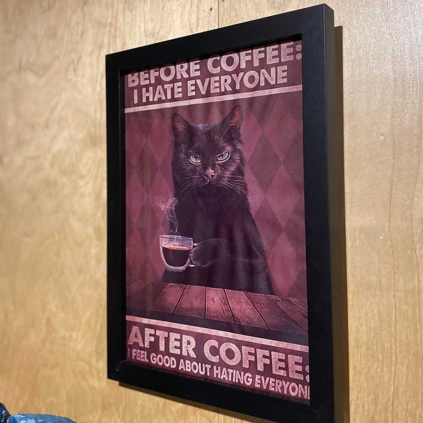 Before Coffee I Hate Everyone, After Coffee