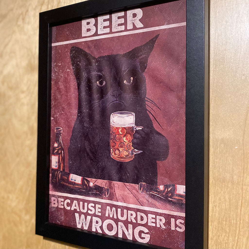 Beer Because Murder Is Wrong