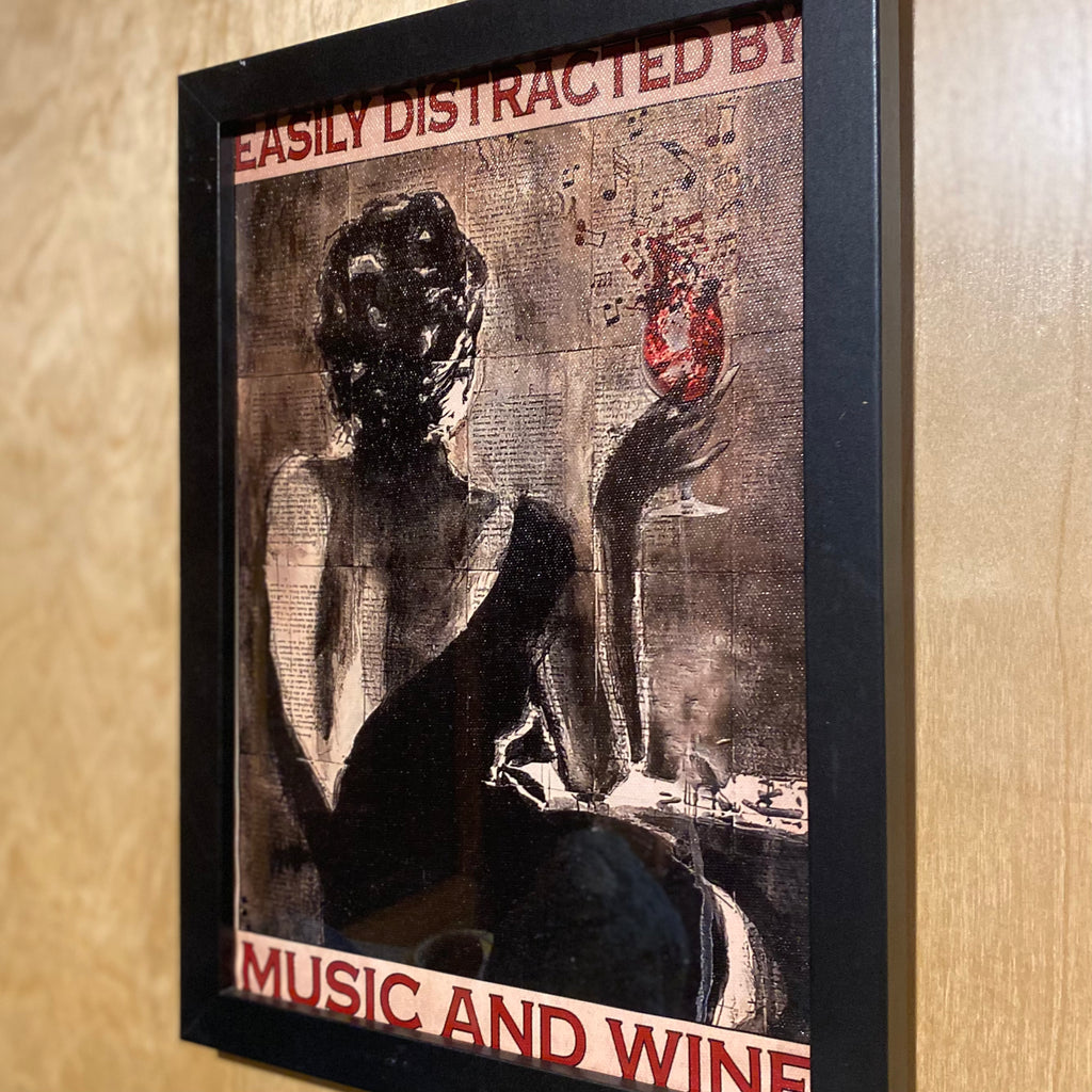 Easily Distracted By Music & Wine