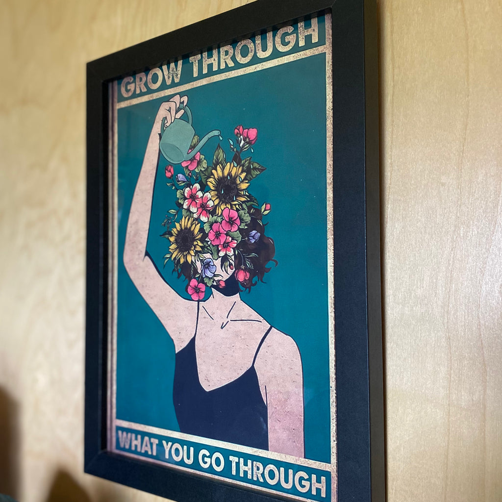 Grow Through What You Go Through