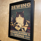 Sewing Because Murder Is Wrong
