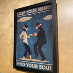Lose Your Mind Find Your Soul *Pulp Ficton Twist*