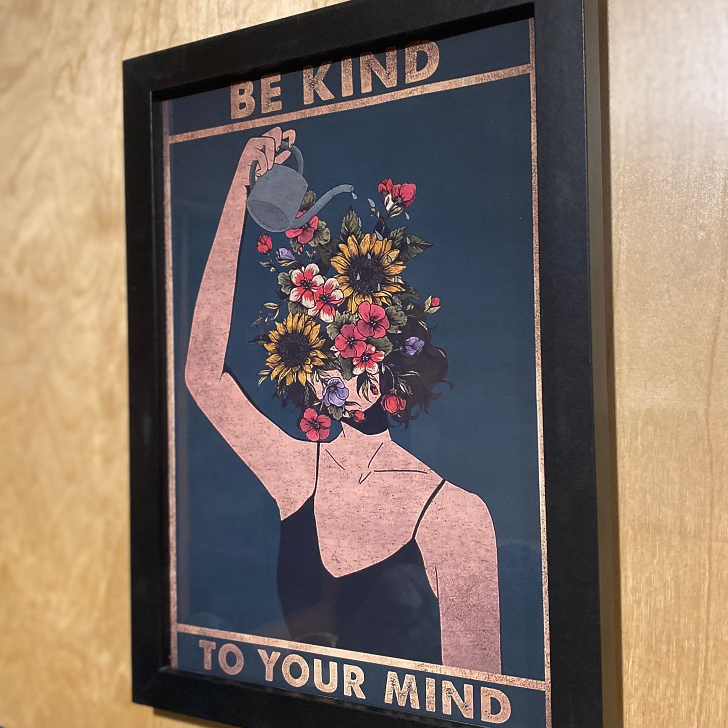 Be Kind To To Your Mind