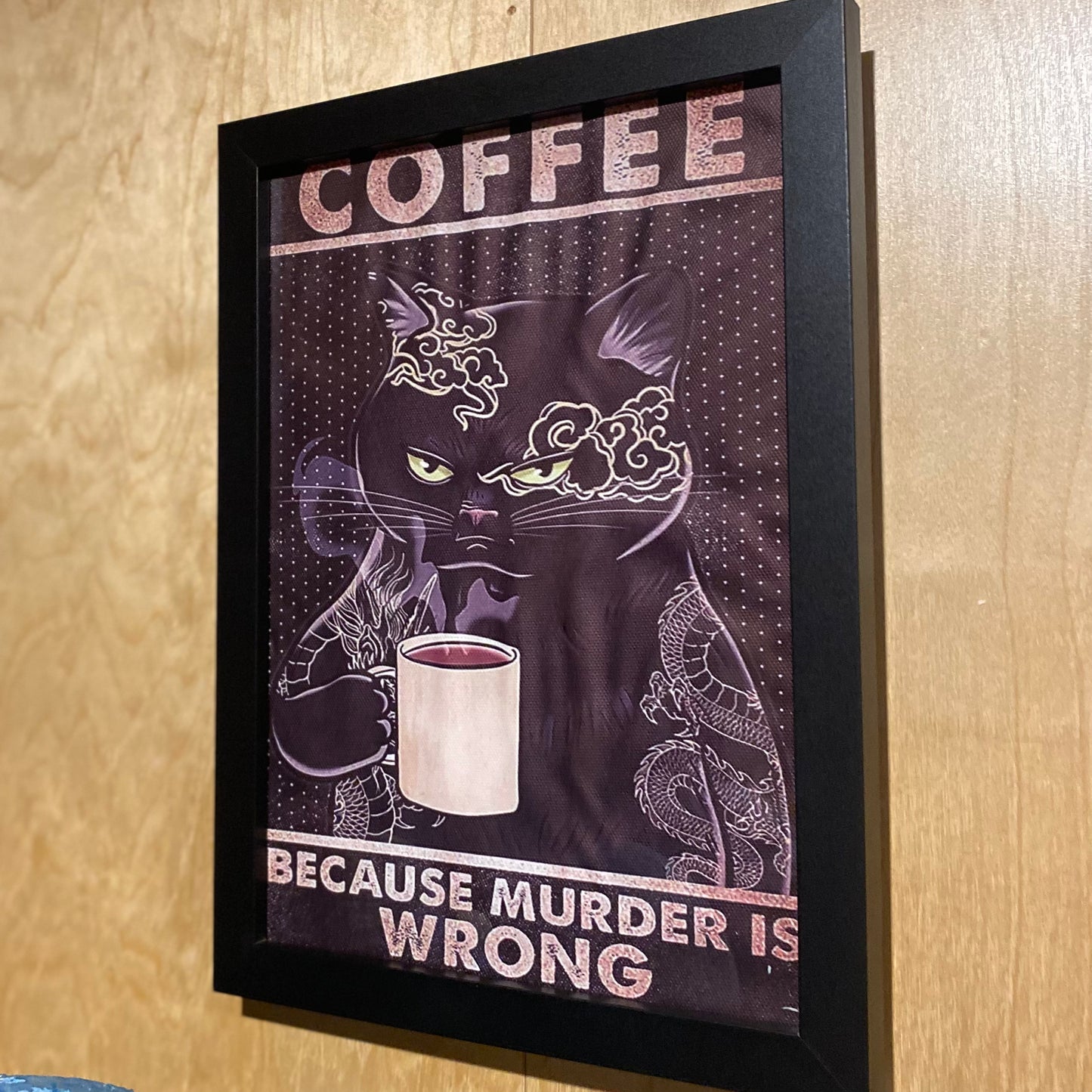 Coffee Because Murder Is Wrong